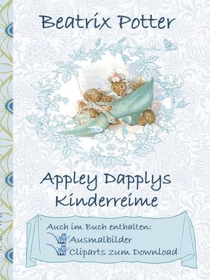 cover image of Appley Dapplys Kinderreime (inklusive Ausmalbilder und Cliparts zum Download)